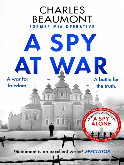 Title details for A Spy at War by Charles Beaumont - Available